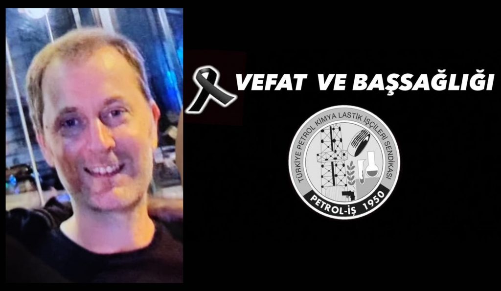 Üyemiz Turgay Nuhoğlu Vefat Etmiştir