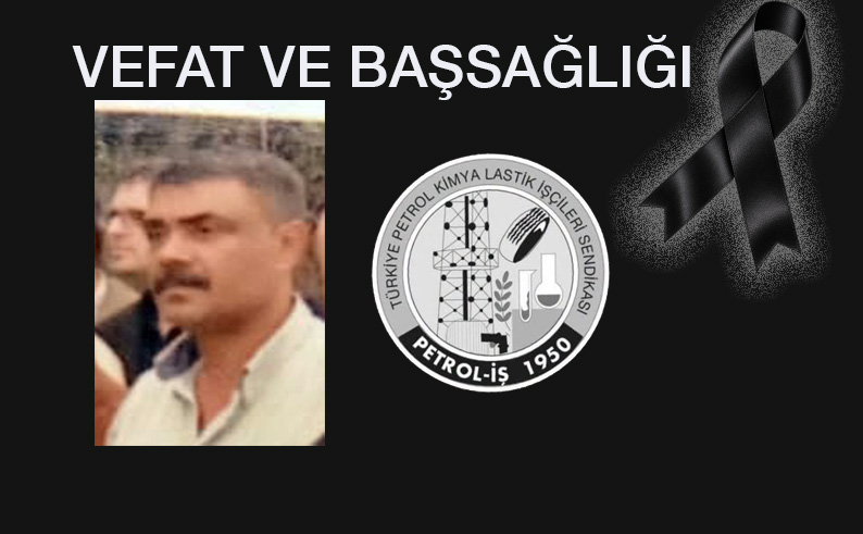 Geçmiş Dönem İstanbul 1 Nolu Şube Yöneticilerimizden Mehmet Doğru’yu Kaybettik