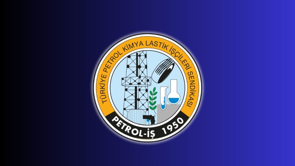 Petrol-İş Sendikası 30. Dönem 9. Olağan Genişletilmiş Başkanlar Kurulu Sonuç Bildirisi Yayımlandı